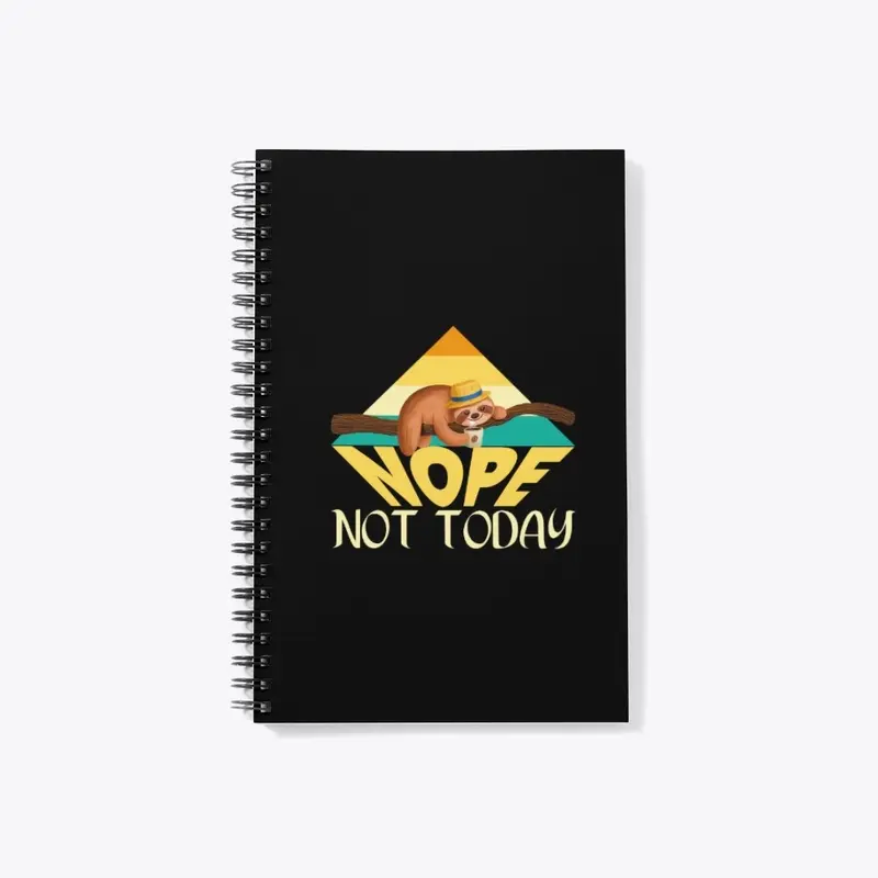 Not today retro sloth design